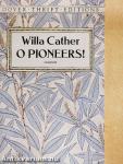 O Pioneers!