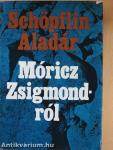 Móricz Zsigmondról