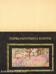 Impresszionista kertek