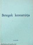 Betegek keresztútja