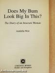 Does My Bum Look Big in This?