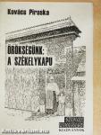 Örökségünk: A székelykapu