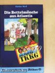 Die Bettelmönche aus Atlantis