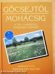 Göcsejtől Mohácsig