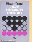 Lineáris programozási gyakorlatok