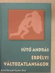Erdélyi változatlanságok