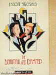 The Beautiful and Damned