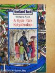 A Hyde Park Kutyálkodója