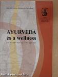 Ayurveda és a wellness