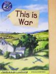 This is War