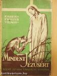 Mindent Jézusért