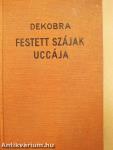 Festett szájak uccája