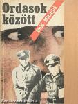 Ordasok között