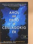 Ahol az erdő a csillagokig ér