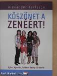 Köszönet a zenéért!