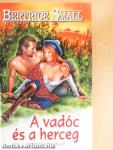 A vadóc és a herceg