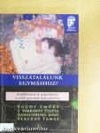 Visszatalálunk egymáshoz?