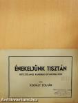 Énekeljünk tisztán