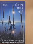 Úton Isten felé