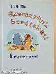 Szerezzünk barátokat!