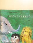 Szavaz az erdő