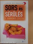 Sors és sérülés