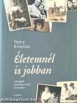 Életemnél is jobban