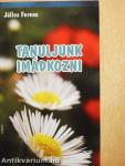 Tanuljunk imádkozni