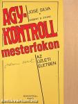Agykontroll mesterfokon (nem csak) az üzleti életben