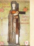 Életet sugárzó keresztút