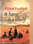 A hang és a téboly