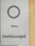 Életbölcsességek