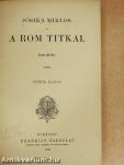 A rom titkai