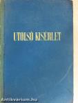 Utolsó kisérlet