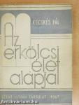 Az erkölcsi élet alapjai