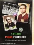 A Fradi piros fehérben
