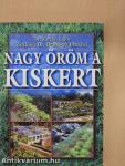 Nagy öröm a kiskert!