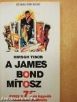 A James Bond mítosz