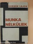 Munkanélküliek