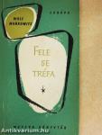 Fele se tréfa