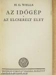 Az időgép/Az elcserélt élet