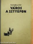 Város a sztyepen
