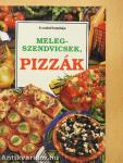 Melegszendvicsek, pizzák