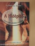 A Hídépítő