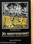 Jó szerencsét!