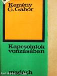 Kapcsolatok vonzásában