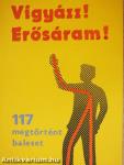 Vigyázz! Erősáram!