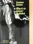 Most és mindörökké I-II.
