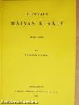 Hunyadi Mátyás király