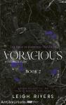 Voracious - A telhetetlen